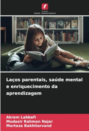 Laços parentais, saúde mental e enriquecimento da aprendizagem