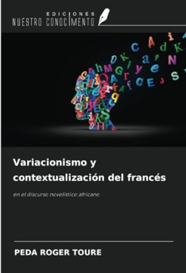 Variacionismo y contextualización del francés