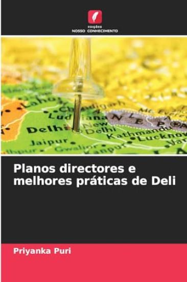 Planos directores e melhores práticas de Deli