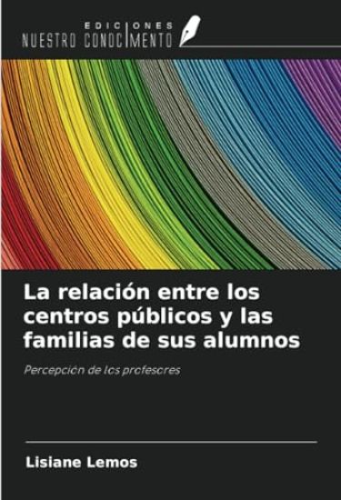 La relación entre los centros públicos y las familias de sus alumnos
