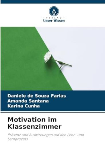 Motivation im Klassenzimmer