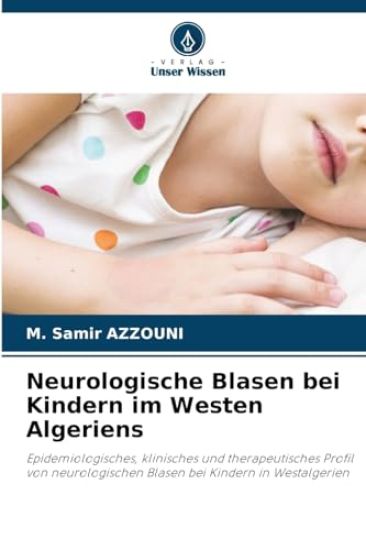 Neurologische Blasen bei Kindern im Westen Algeriens
