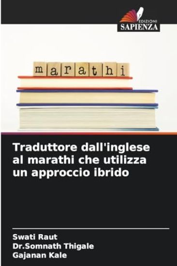Traduttore dall'inglese al marathi che utilizza un approccio ibrido