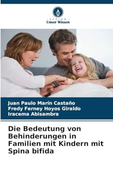 Die Bedeutung von Behinderungen in Familien mit Kindern mit Spina bifida