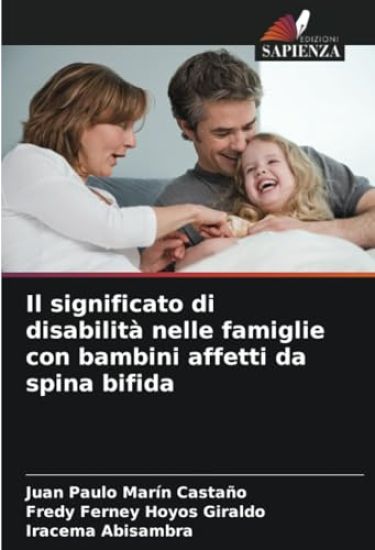 Il significato di disabilità nelle famiglie con bambini affetti da spina bifida