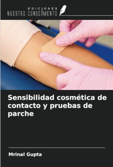 Sensibilidad cosmética de contacto y pruebas de parche