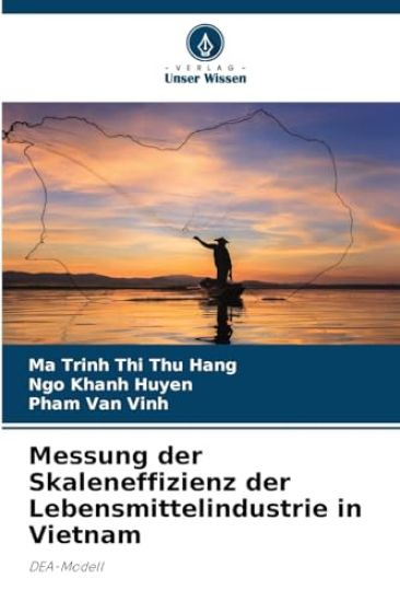 Messung der Skaleneffizienz der Lebensmittelindustrie in Vietnam