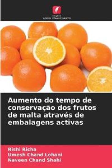 Aumento do tempo de conservação dos frutos de malta através de embalagens activas