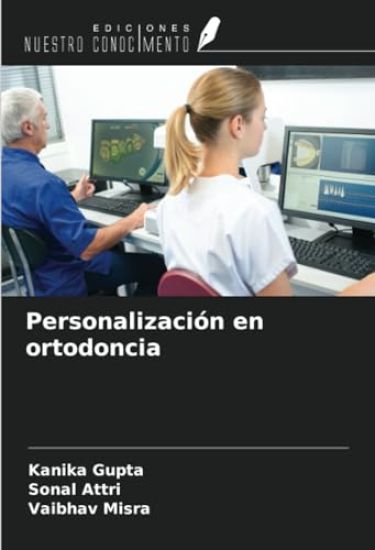 Personalización en ortodoncia