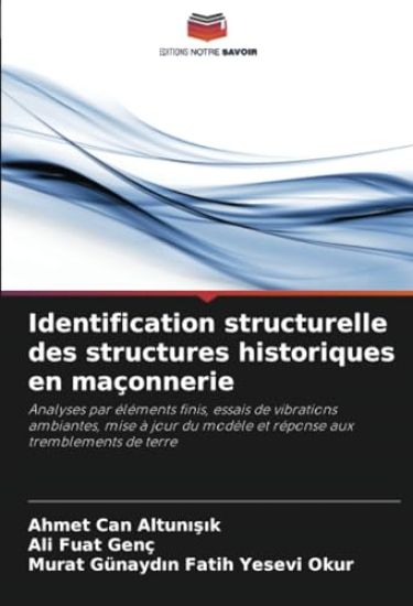Identification structurelle des structures historiques en maçonnerie