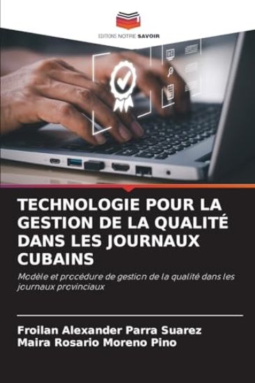 Technologie Pour La Gestion de la Qualité Dans Les Journaux Cubains