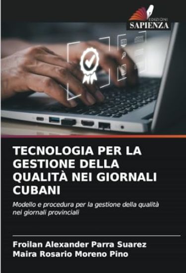 Tecnologia Per La Gestione Della Qualità Nei Giornali Cubani