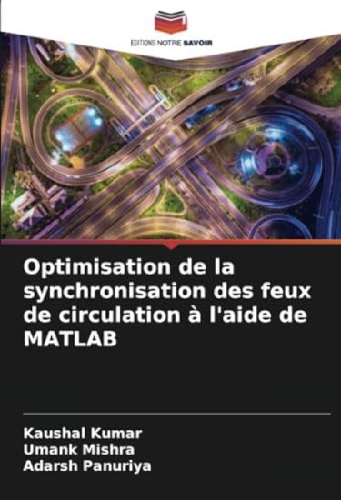 Optimisation de la synchronisation des feux de circulation à l'aide de MATLAB