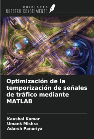Optimización de la temporización de señales de tráfico mediante MATLAB