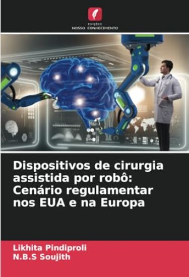 Dispositivos de cirurgia assistida por robô
