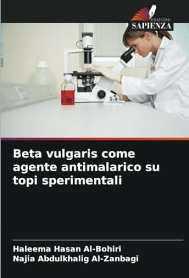 Beta vulgaris come agente antimalarico su topi sperimentali