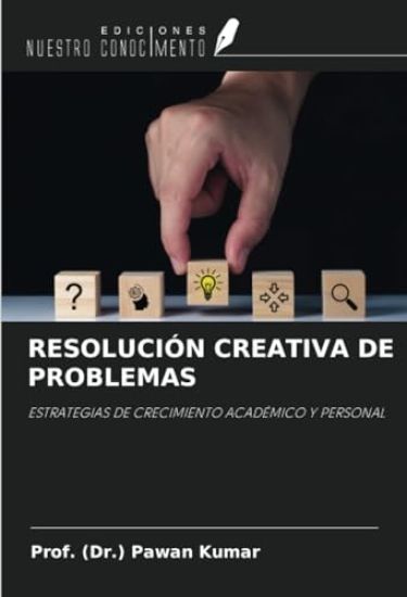 RESOLUCIÓN CREATIVA DE PROBLEMAS