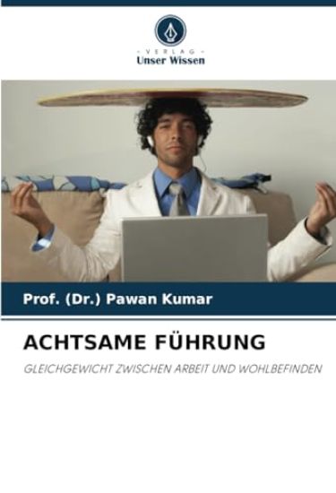 Achtsame Führung