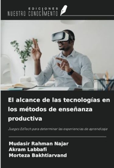 El alcance de las tecnologías en los métodos de enseñanza productiva