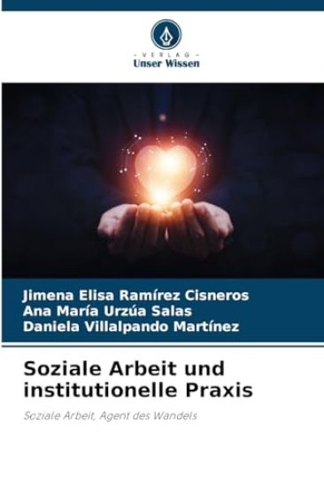 Soziale Arbeit und institutionelle Praxis