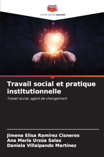 Travail social et pratique institutionnelle