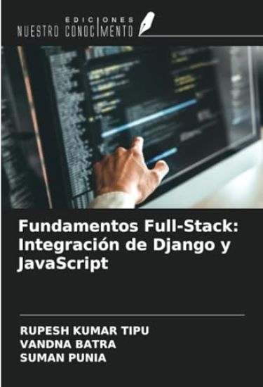 Fundamentos Full-Stack: Integración de Django y JavaScript