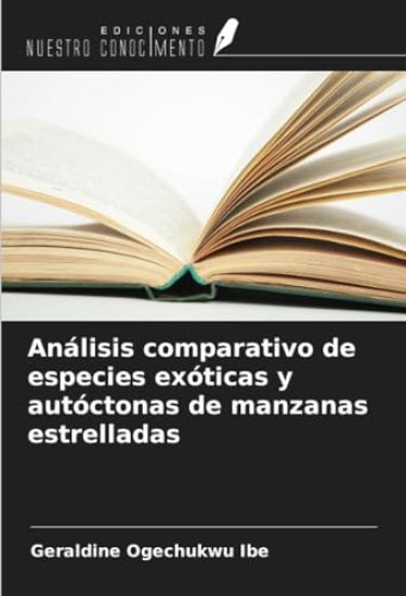 Análisis comparativo de especies exóticas y autóctonas de manzanas estrelladas