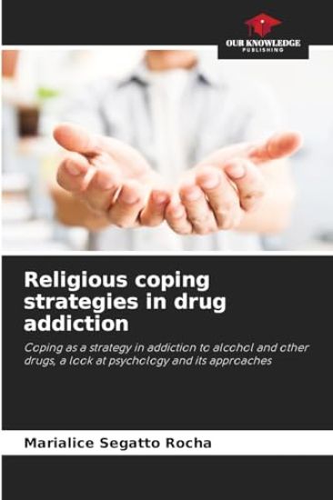 Religious coping strategies in drug addiction