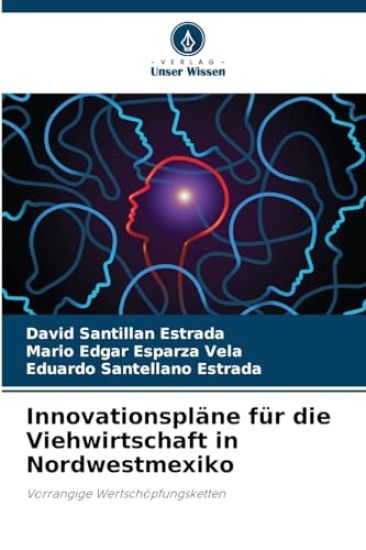 Innovationspläne für die Viehwirtschaft in Nordwestmexiko