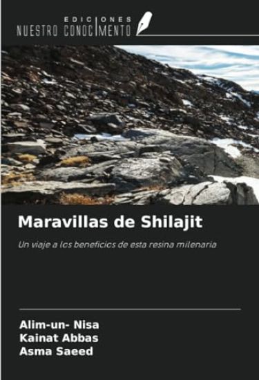 Maravillas de Shilajit