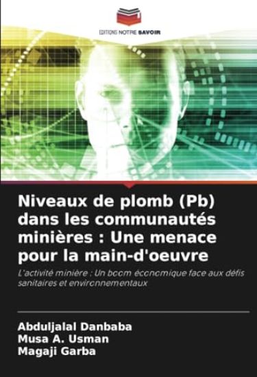 Niveaux de plomb (Pb) dans les communautés minières