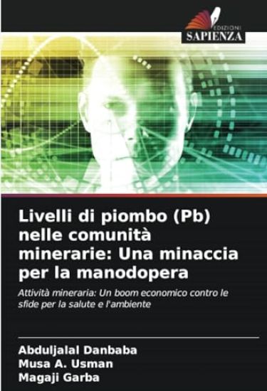 Livelli di piombo (Pb) nelle comunità minerarie