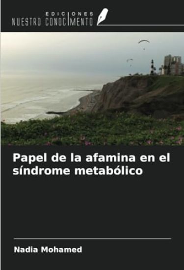 Papel de la afamina en el síndrome metabólico
