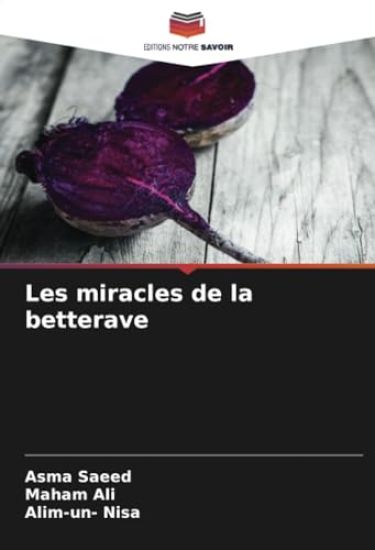 Les miracles de la betterave