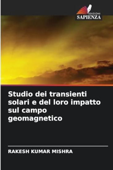 Studio dei transienti solari e del loro impatto sul campo geomagnetico