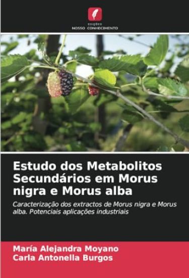 Estudo dos Metabolitos Secundários em Morus nigra e Morus alba