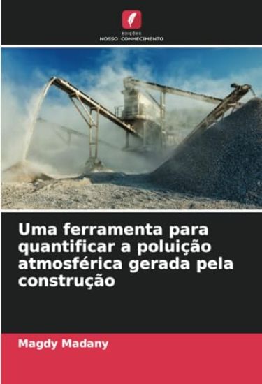 Uma ferramenta para quantificar a poluição atmosférica gerada pela construção