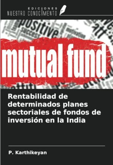 Rentabilidad de determinados planes sectoriales de fondos de inversión en la India