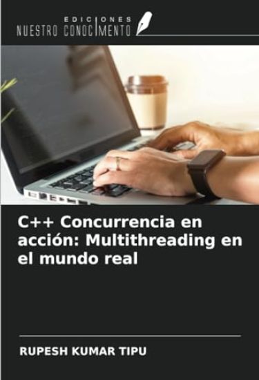 C++ Concurrencia en acción: Multithreading en el mundo real