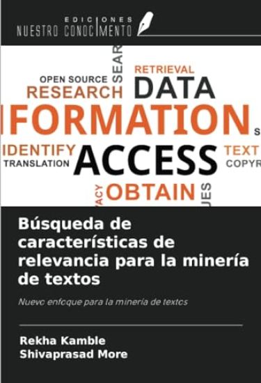 Búsqueda de características de relevancia para la minería de textos
