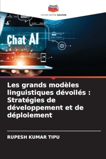 Les grands modèles linguistiques dévoilés