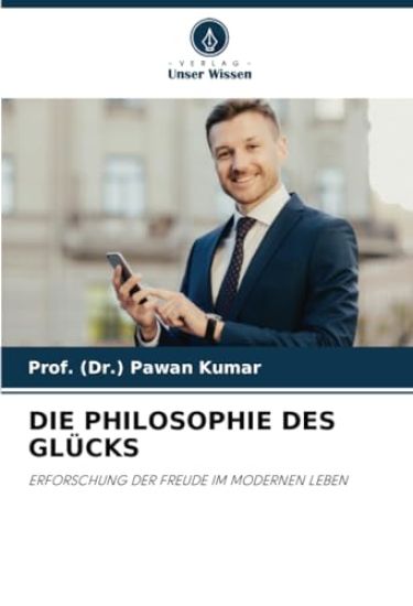 Die Philosophie Des Glücks