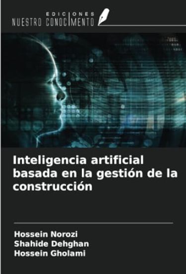 Inteligencia artificial basada en la gestión de la construcción