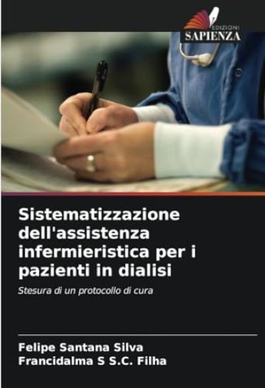 Sistematizzazione dell'assistenza infermieristica per i pazienti in dialisi