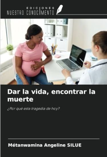 Dar la vida, encontrar la muerte