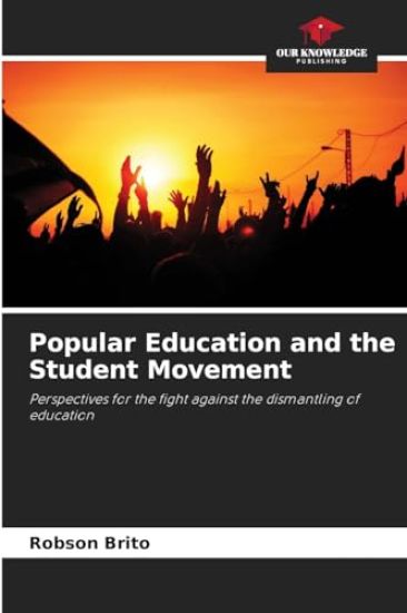 Popular Education and the Student Movement