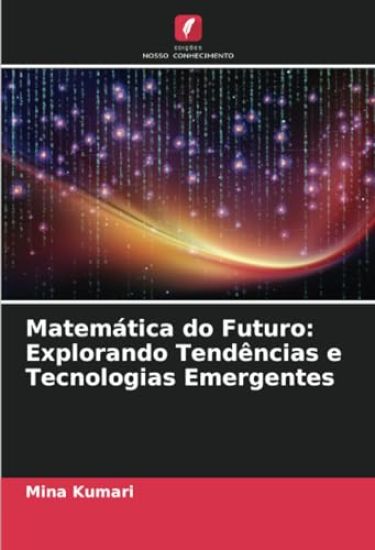 Matemática do Futuro