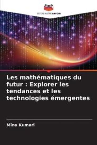 Les mathématiques du futur