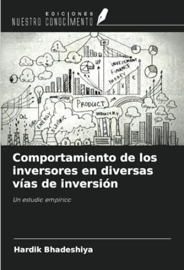 Comportamiento de los inversores en diversas vías de inversión
