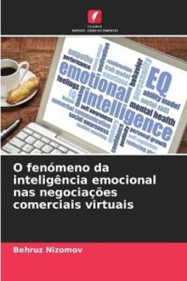 O fenómeno da inteligência emocional nas negociações comerciais virtuais